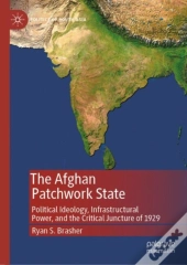 The Afghan Patchwork State