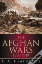 The Afghan Wars 1839-1919