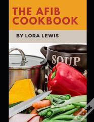 The Afib Cookbook