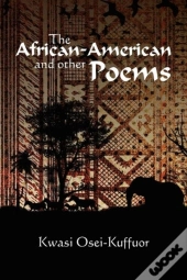 The African-American And Other Poems
