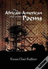 The African-American And Other Poems
