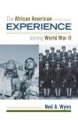 The African American Experience During World War Ii - Preview