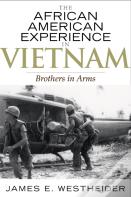The African American Experience In Vietnam