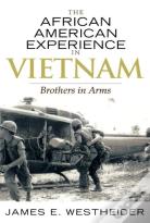 The African American Experience In Vietnam