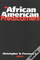The African American Predicament