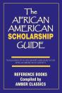 The African American Scholarship Guide - Preview