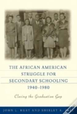 Capa do artigo The African American Struggle For Secondary Schooling, 1940-1980