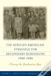 Capa do artigo The African American Struggle For Secondary Schooling, 1940-1980