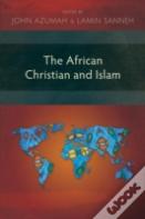 The African Christian And Islam