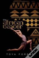 The African Dancer