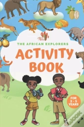 The African Explorers Activity Book