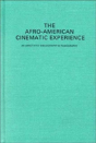 The Afro-American Cinematic Experience - Preview