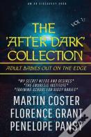 The 'After Dark' Collection Vol 1