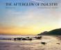 The Afterglow Of Industry - Preview