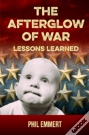 Capa do artigo The Afterglow Of War: Lessons Learned