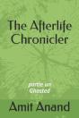 The Afterlife Chronicler - Preview