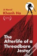 The Afterlife Of A Threadbare Jester