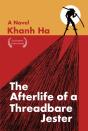 The Afterlife Of A Threadbare Jester - Preview