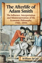 The Afterlife Of Adam Smith