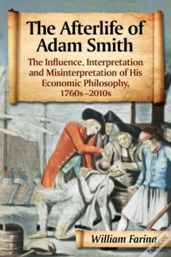 Capa do artigo The Afterlife Of Adam Smith