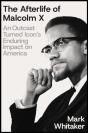 The Afterlife Of Malcolm X - Preview
