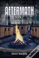 The Aftermath: Book 2 Â€“ Those That Remain