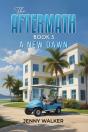 The Aftermath: Book 3 - Preview