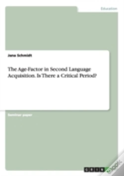 Capa do artigo The Age-Factor In Second Language Acquisition. Is There A Critical Period?