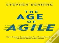 The Age Of Agile: