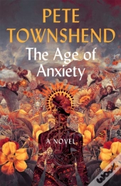 The Age Of Anxiety
