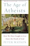 The Age Of Atheists