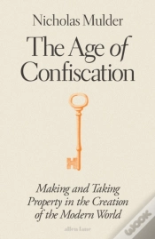 Capa do artigo The Age Of Confiscation