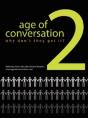The Age Of Conversation 2: Why Don'T The - Preview