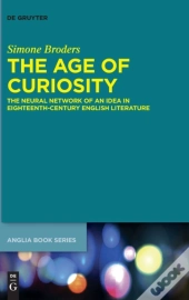 The Age Of Curiosity