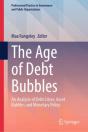 The Age Of Debt Bubbles - Preview