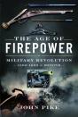 The Age Of Firepower - Preview