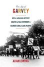 The Age Of Garvey - Preview