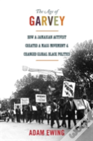 The Age Of Garvey