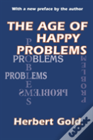The Age Of Happy Problems
