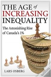 The Age Of Increasing Inequality