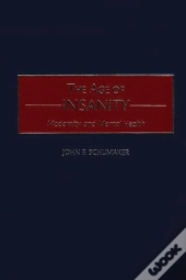 The Age Of Insanity