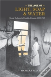 The Age Of Light, Soap, And Water