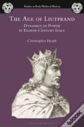 The Age Of Liutprand