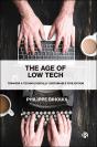 The Age Of Low Tech - Preview
