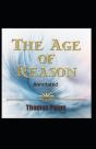 The Age Of Reason Original Edition(Annotated) - Preview