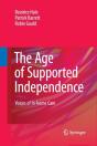 The Age Of Supported Independence - Preview
