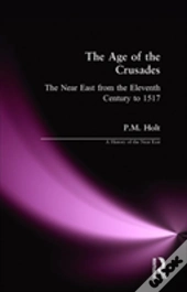 The Age Of The Crusades