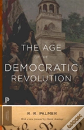 The Age Of The Democratic Revolution