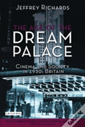 The Age Of The Dream Palace