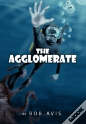 The Agglomerate